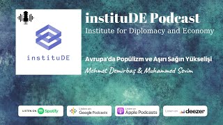 instituDE Podcast #26 | Avrupa'da Popülizm ve Aşırı Sağın Yükselişi