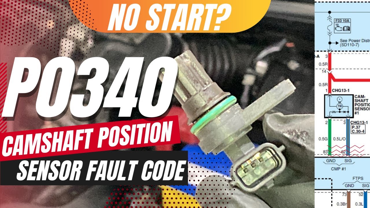 How To Test & Fix P0340 Camshaft Position Sensor Circuit Fault Code ...