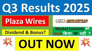 PLAZA WIRES Q3 results 2025 | PLAZA CABLES results today | PLAZA WIRES Share News |PLAZA WIRES Share