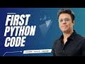 VS Code Setup for Python | Writing My First Python Program
