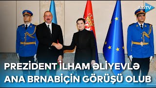 Azərbaycan Prezidentinin Serbiyanın Baş naziri ilə geniş tərkibdə görüşü olub