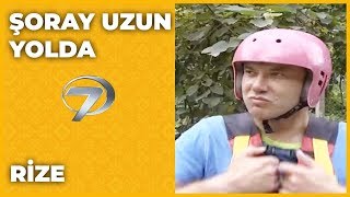 Rize - Şoray Uzun Yolda