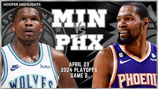 Minnesota Timberwolves vs Phoenix Suns  Game 2 Highlights | Apr 23 | 2024 NBA Pl