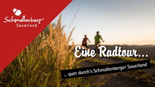 Eine Radtour durch das Schmallenberger Sauerland...