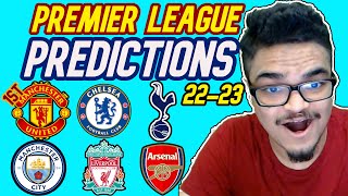 My PREMIER LEAGUE PREDICTIONS 22/23 | PL Predictions 2022/23 ft Man utd, Liverpool, Arsenal, Chelsea