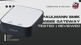 Paulmann Smik Zigbee Gateway Review | Smart Home Bridge for Centralized Device Control