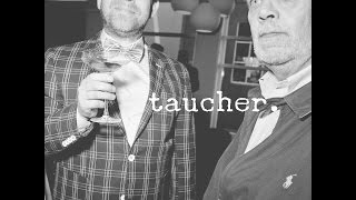 Taucher - Routine