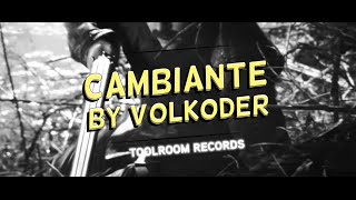 Volkoder - Cambiante [Official Video] Toolroom Records