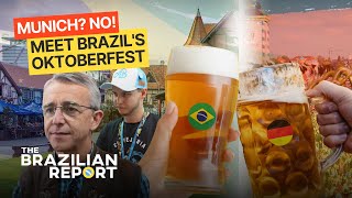 Munich? No! Meet Brazil's Oktoberfest