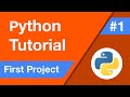 Python Tutorial Lesson 1: Installing and running the first project