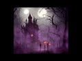 🎃 Halloween Haunted Ambience - Halloween Night Ambience💀 - Spooky Ambience