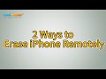 How to Erase iPhone Remotely? [2 Ways]