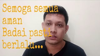 Semoga semuanya aman !!