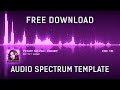 Audio Spectrum Visualizer After Effects Template [Free Download]