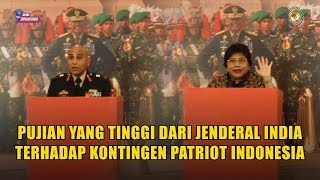 Pujian yang tinggi dari Jenderal India, terhadap Kontingen Patriot Indonesia