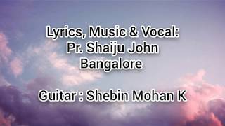 Jeevikkum njan en Yeshuvinai | Pastor Shaiju John | Malayalam christian song 2020 | Shebin Mohan K