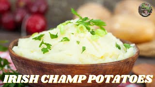 Irish Champ Potatoes /Traditional Irish Cooking