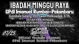 Ibadah Kedua  | Minggu, 30 Juli 2023 | \