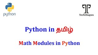 #32 | Python Tutorial for Beginners | Math module in Python - Tamil