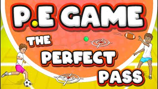 The Perfect Pass - A great PE game for accuracy, power & technique!