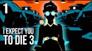 I Expect You To Die 3 |Part 1| Robot Butlers And So Much fun