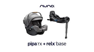 US I PIPA rx: First travels, relaxed rides | Car Seats | Nuna | Features