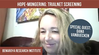Hope-Mongering #17: TrialNet Screenings