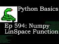 Python Basics Tutorial Numpy Linspace Function