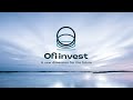 Ofi Invest a new dimension for the future