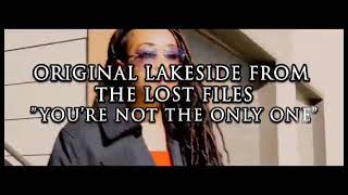 From the Lost files Of The Original Lakeside \