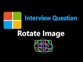 Rotate Image - Matrix - Leetcode 48