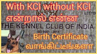 What is KCI registration? your puppies birth certificate