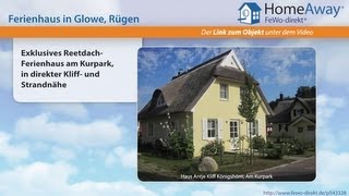 Glowe: Exklusives Reetdach-Ferienhaus am Kurpark, in direkter Kliff- und - FeWo-direkt.de Video