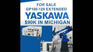 Yaskawa Robot For Sale, PLC and Robotics Training as well as 13 Kuka Contracts on Automate America