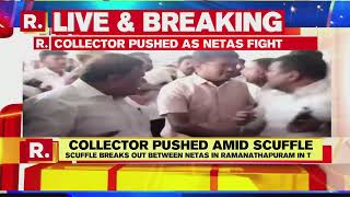 Scuffle Breaks Out Between Netas In Ramanathapuram In Tamil Nadu