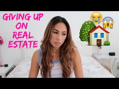 Giving Up on Real Estate Career Giving Up on Real Estate Career