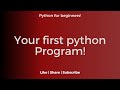 Hello World Program in Python