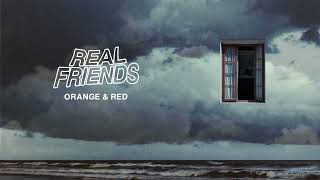 Real Friends - \