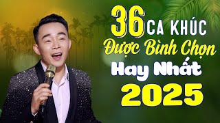 36 Ca Khúc Được Bình Chọn Hay Nhất 2025 | Những Bài Hát Quê Hương Trữ Tình Hay Nhất - Lê Cường