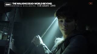 MEO || AMC - The Walking Dead: World Beyond T1