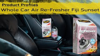 Meguiar's Whole Car Air Re-Fresher Odour Eliminator | Fiji Sunset Scent | Product Profiles