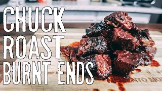 Chuck Roast Burnt Ends - How to Smoke Poor Man's Burnt Ends