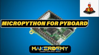 MicroPython for Pyboard