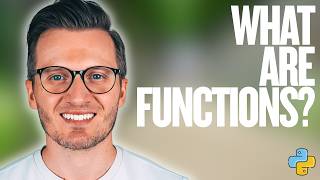 Python Day 79: Functions - Learn How to Write Reusable Code