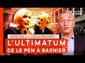 Censure du gouvernement : L'ULTIMATUM de Marine Le Pen à Michel Barnier