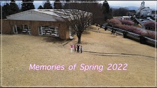 Memories of Spring 2022