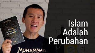 Islam Adalah Perubahan