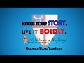 Know Your Story, Live it Boldly