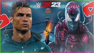 Ronaldo VS Carnage - WWE Championship Match | WWE 2K23