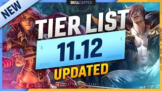 NEW UPDATED TIER LIST for PATCH 11.12 - League of Legends